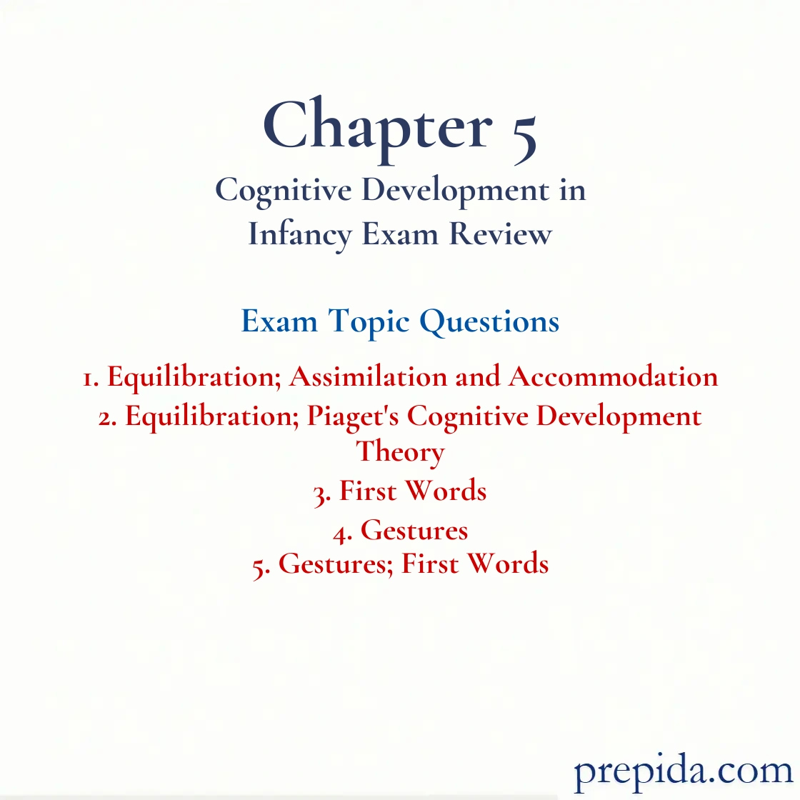Ace Your Exam First words and Gestures Test Preparation Practice Questions: Equilibration; Assimilation and Accommodation
