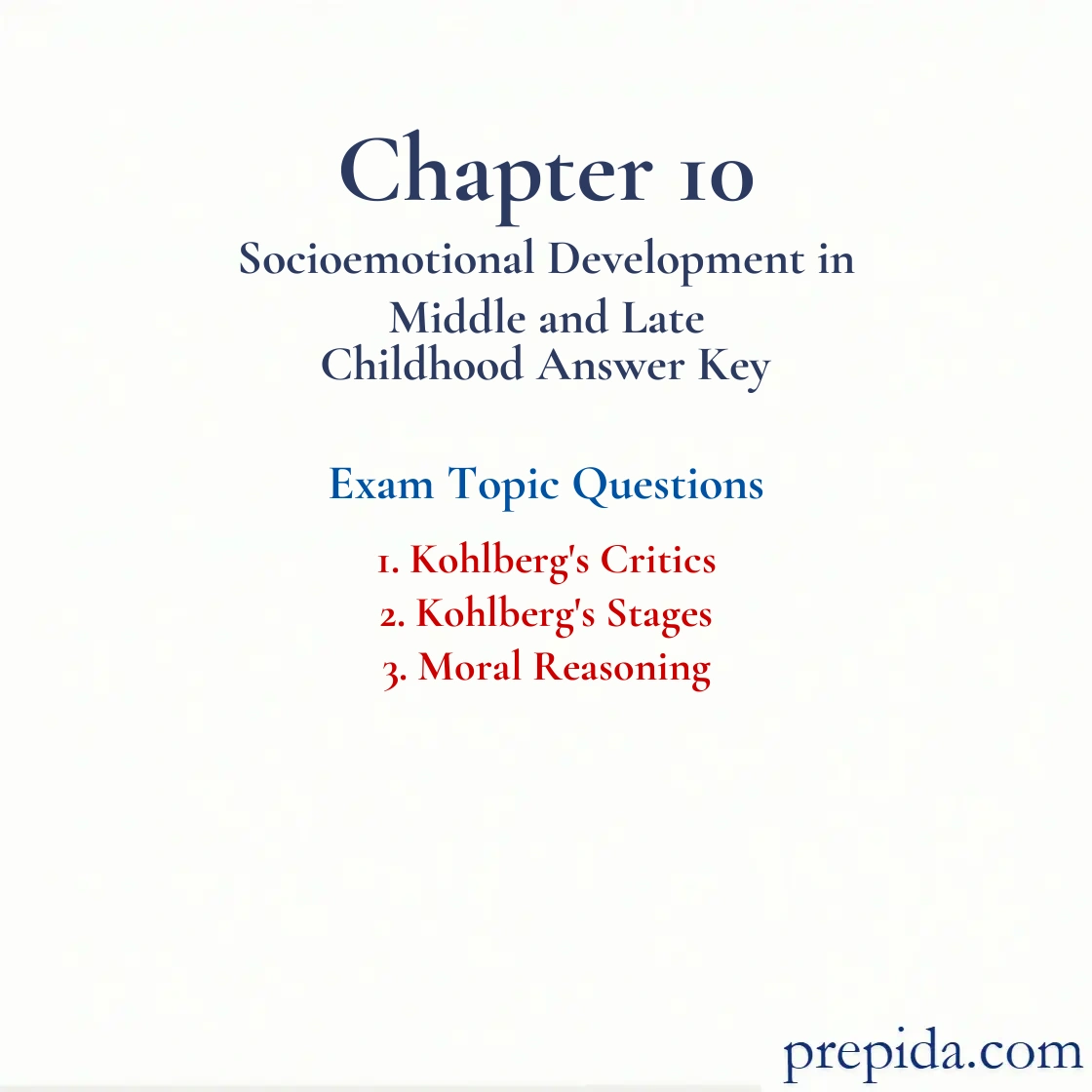 Ace Your Exam Kohlberg's Critics Study with Questions quiz answers: Kohlberg's Critics and Kohlberg's Stages