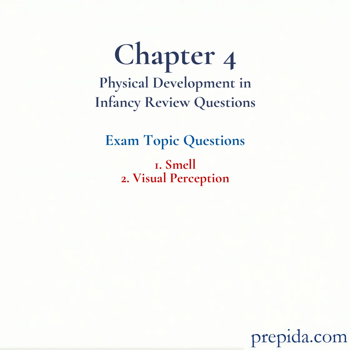 Assess Your Knowledge with MCQs Visual Perception Fianl Exam mock test: Smell and Visual Perception