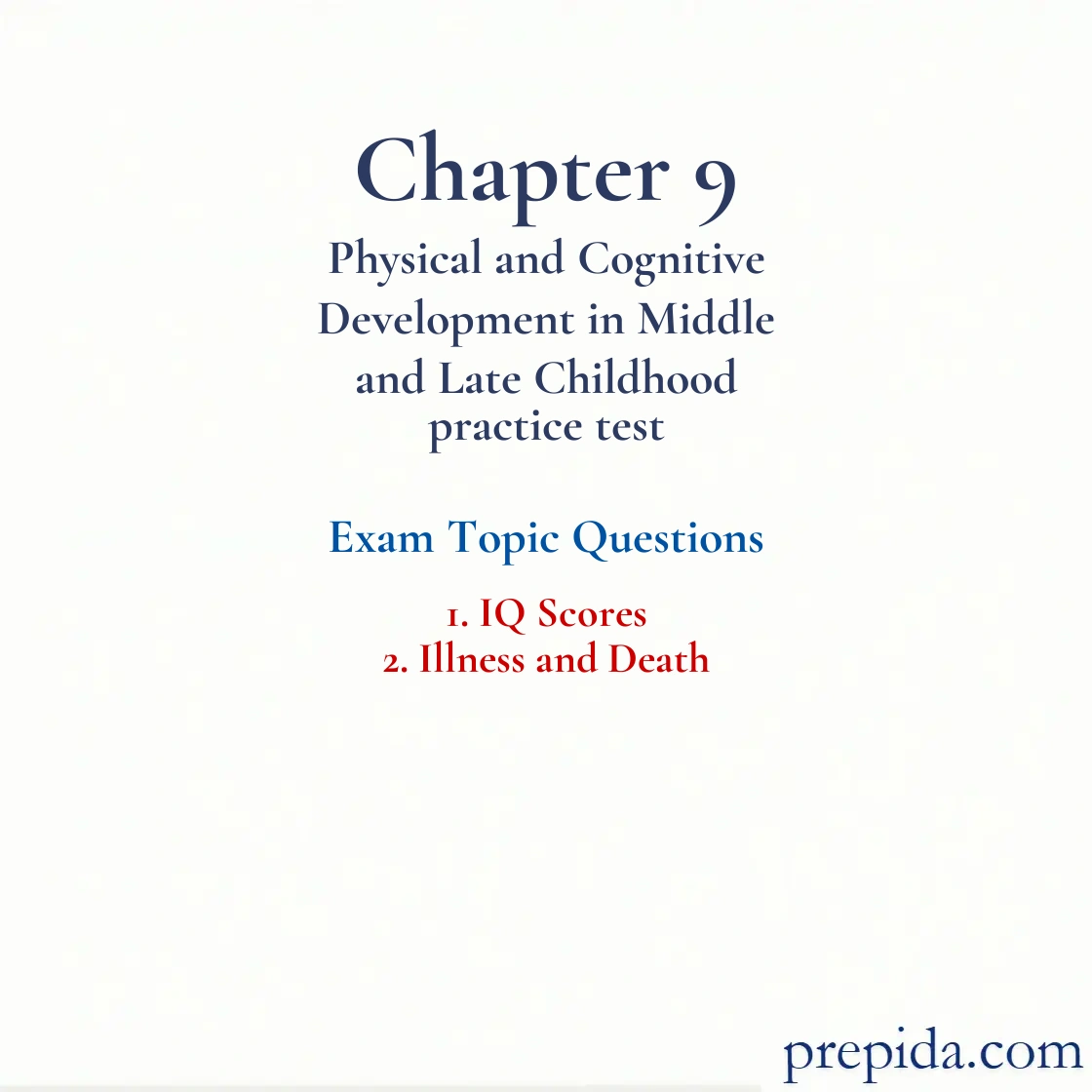Boost Your Score with Exam Questions IQ Scores Final Exam Final Test Solutions: IQ Scores and Illness and Death