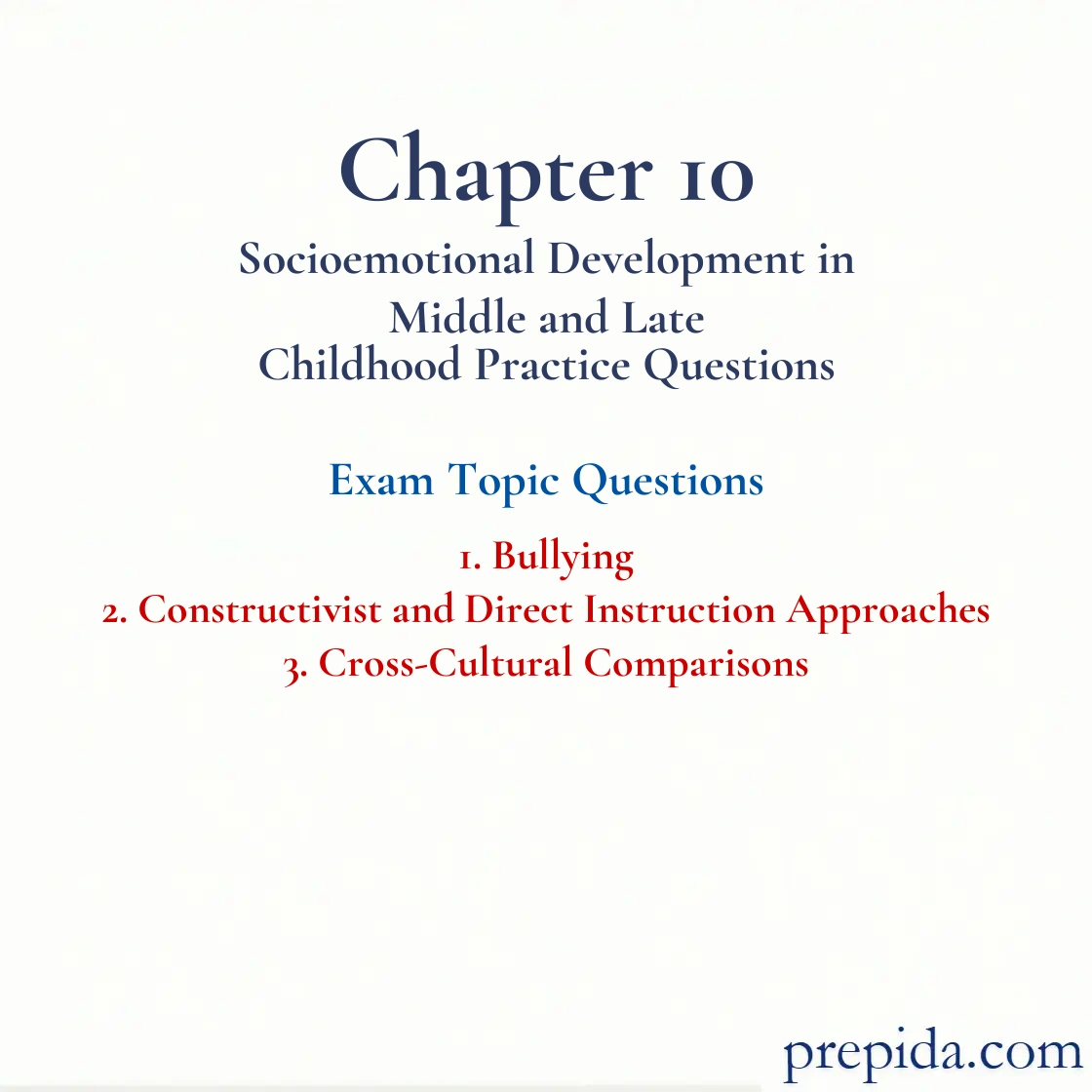 Check Exam Questions Chapter 10 Socioemotional Development in Middle and Late Childhood Exam Answer Key: Bullying