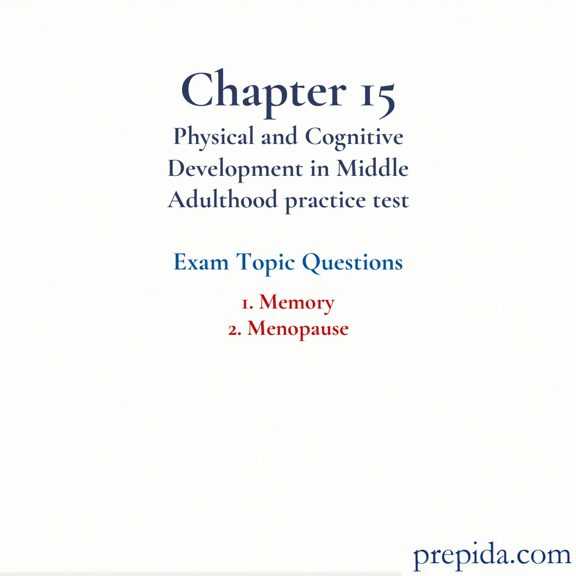 Check Out Exam Questions Topic Memory Best Exam Questions Answer Key: Memory and Menopause