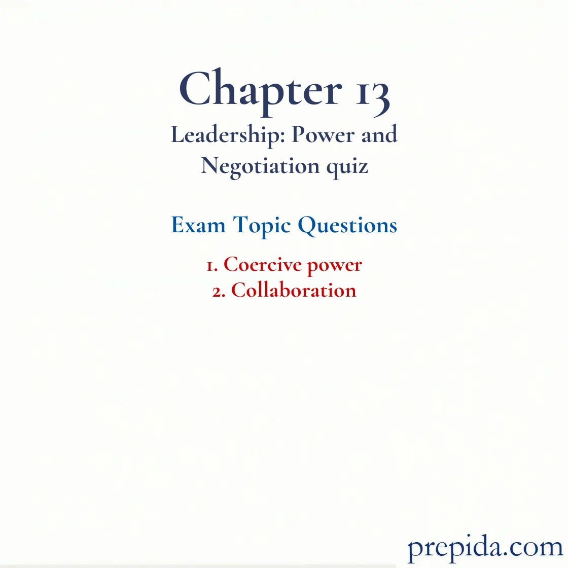 Coercive power and Collaboration Midterm & Final Exam Quiz