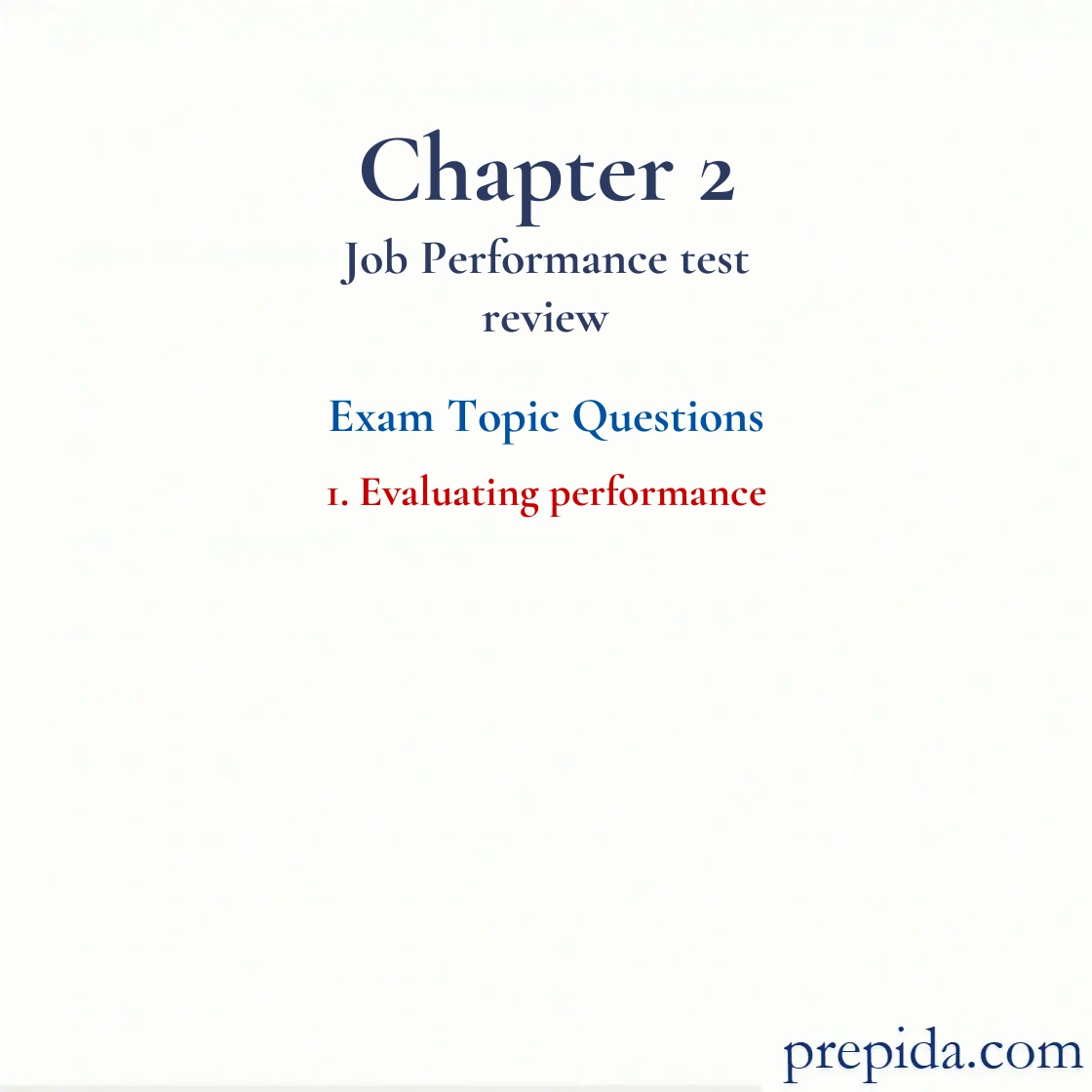 Discover Exam Questions Evaluating performance MCQs Answers Evaluating performance Test Preparation