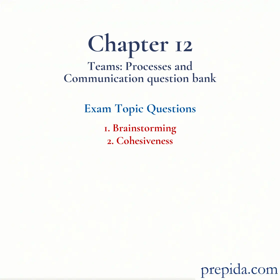 Brainstorming and Cohesiveness Chapter Quiz