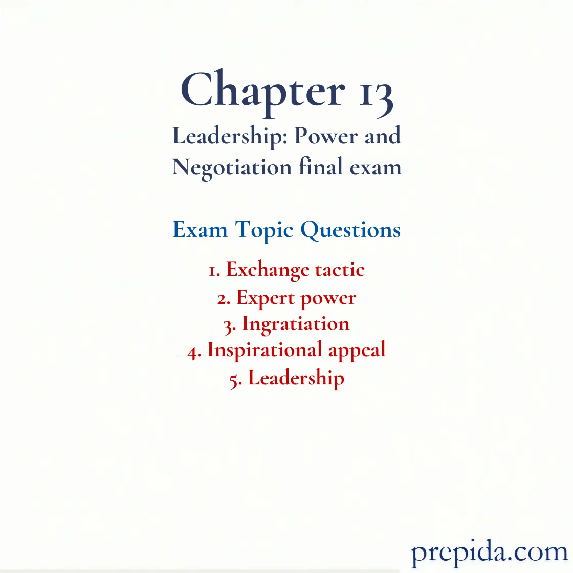Exam Questions Exchange Tactic, Expert Power Inspirational Appeal Exchange tactic and Expert power quiz answers
