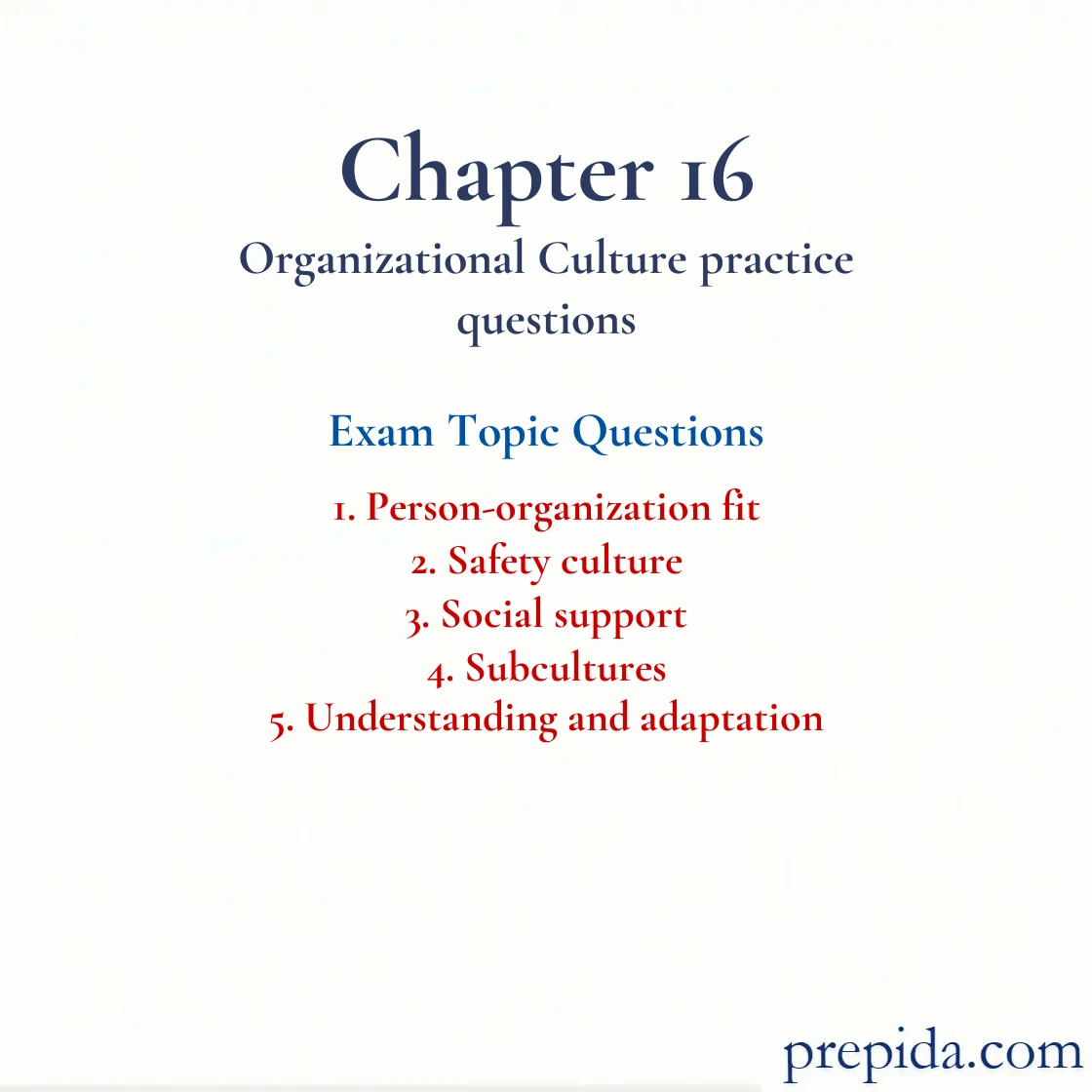 Person-organization fit and Safety culture Final Exam