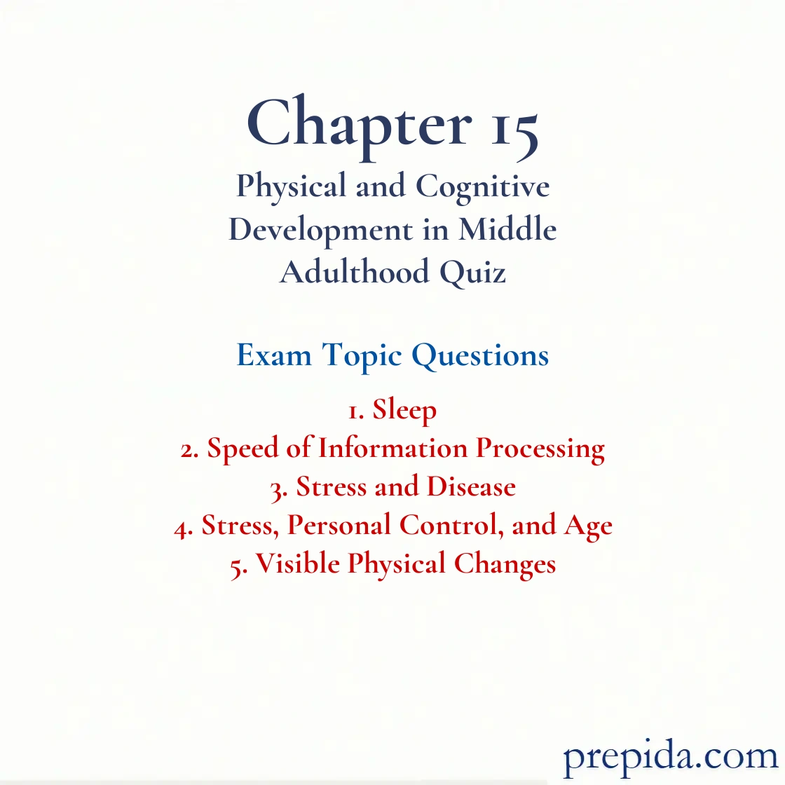 Exam Questions Stress, Disease, and Speed of Information Processing Exam Review: Sleep and Speed of Information Processing