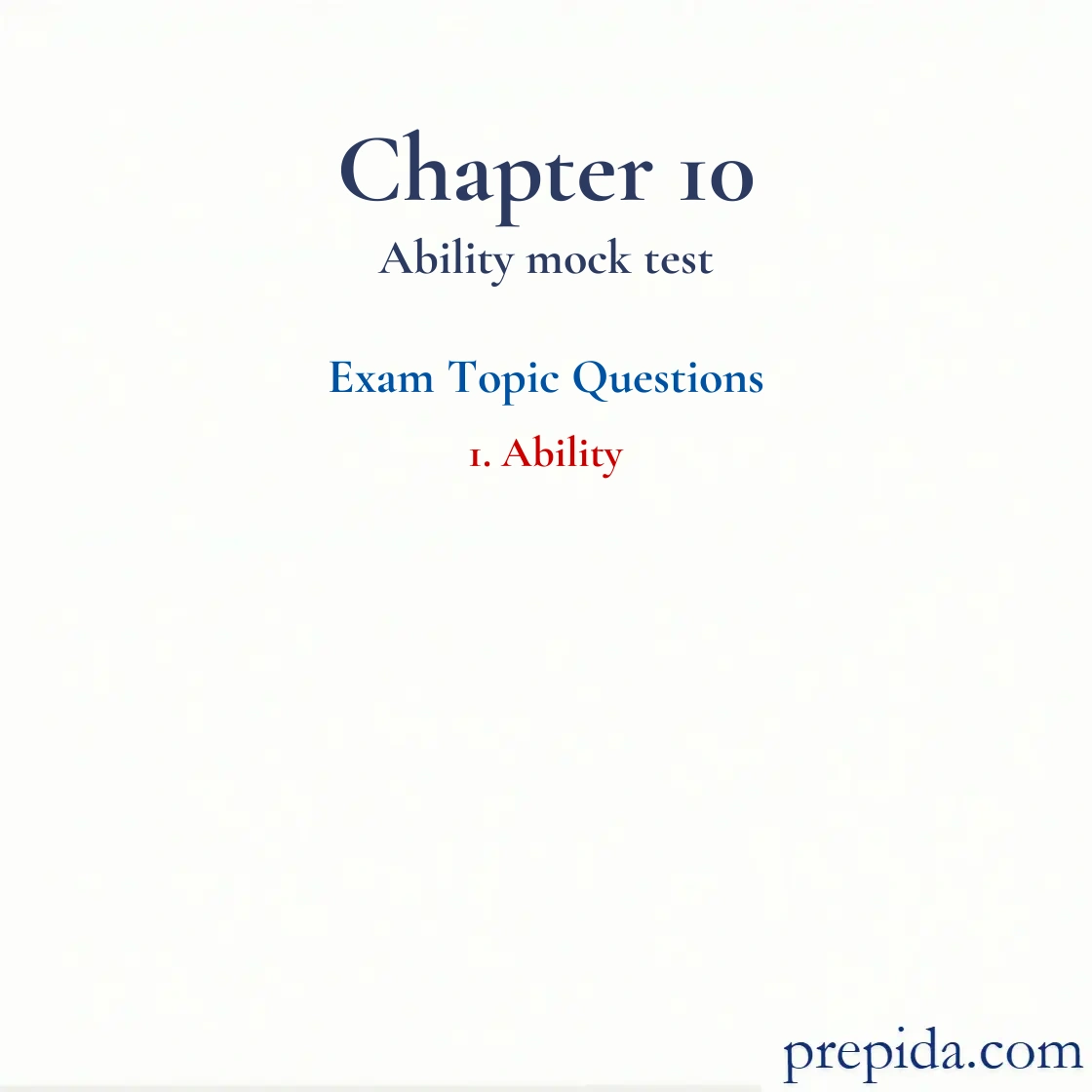 Find Full Exam Questions Chapter 10 Ability Ability Exam Materials