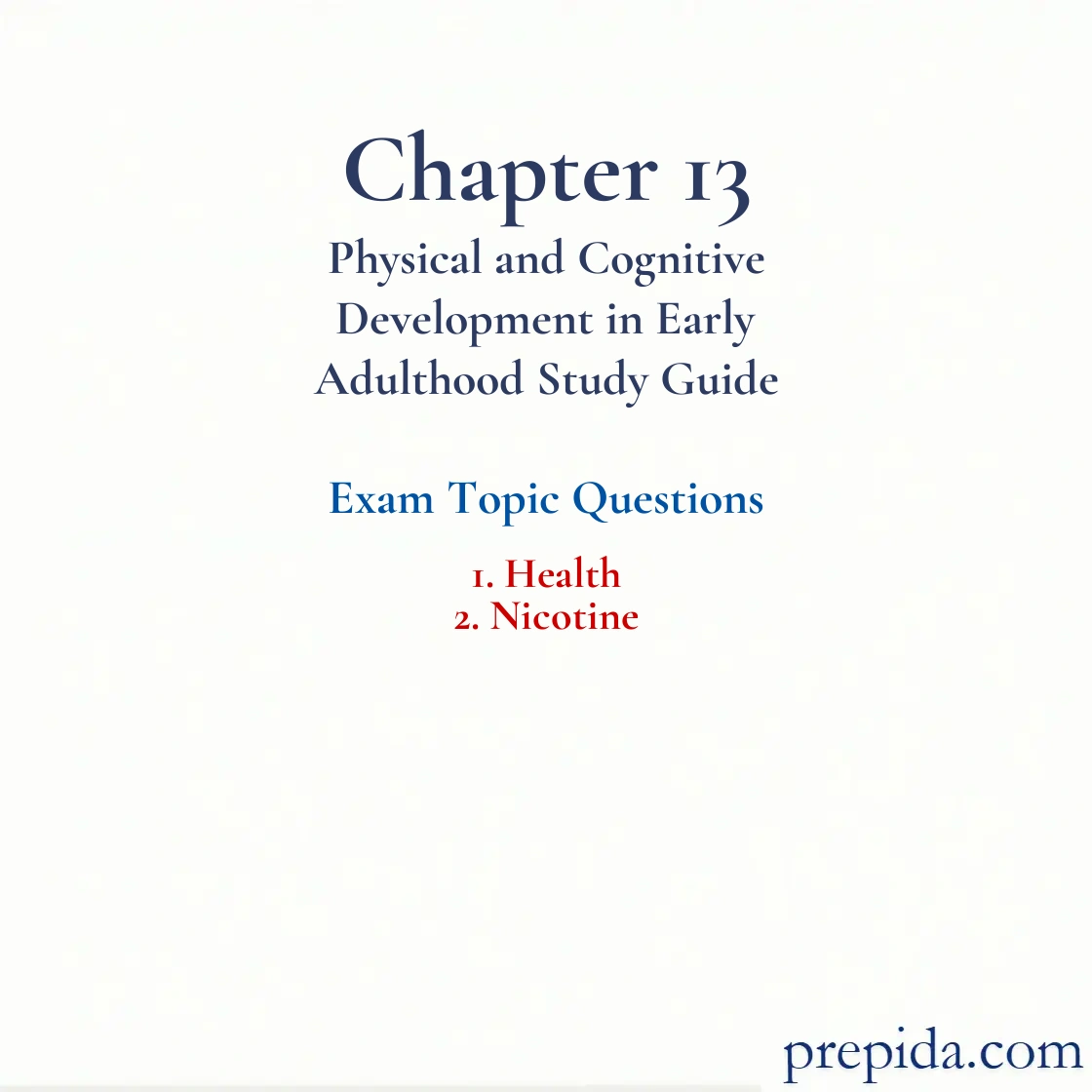 Gain Access to Exam Bank Health and Nicotine Midterm Exam Exam Questions: Health and Nicotine