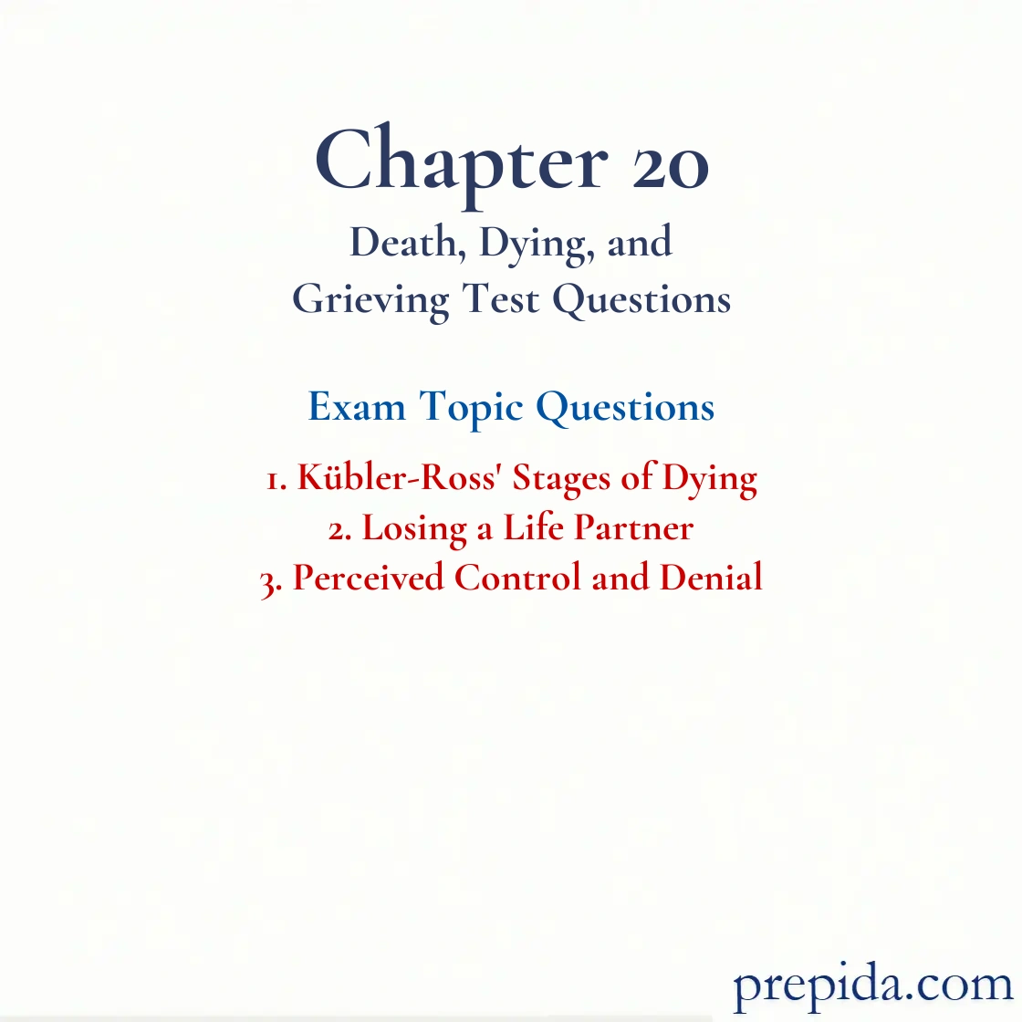 Learn with Exam Questions Kübler Ross' Stages of Dying Unlock Full Access practice test: Kübler-Ross' Stages of Dying