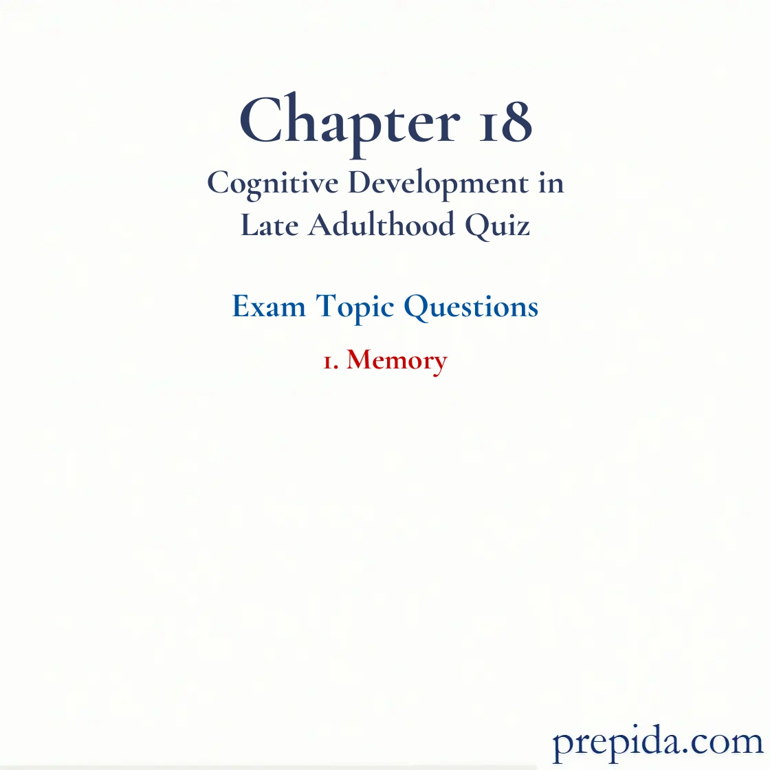 Learn with Exam Questions Topic Memory MCQ Knowledge Check Answer Key: Memory