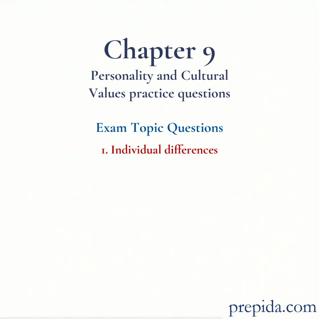 Master Exam Topics Individual differences MCQs Individual differences exam solutions