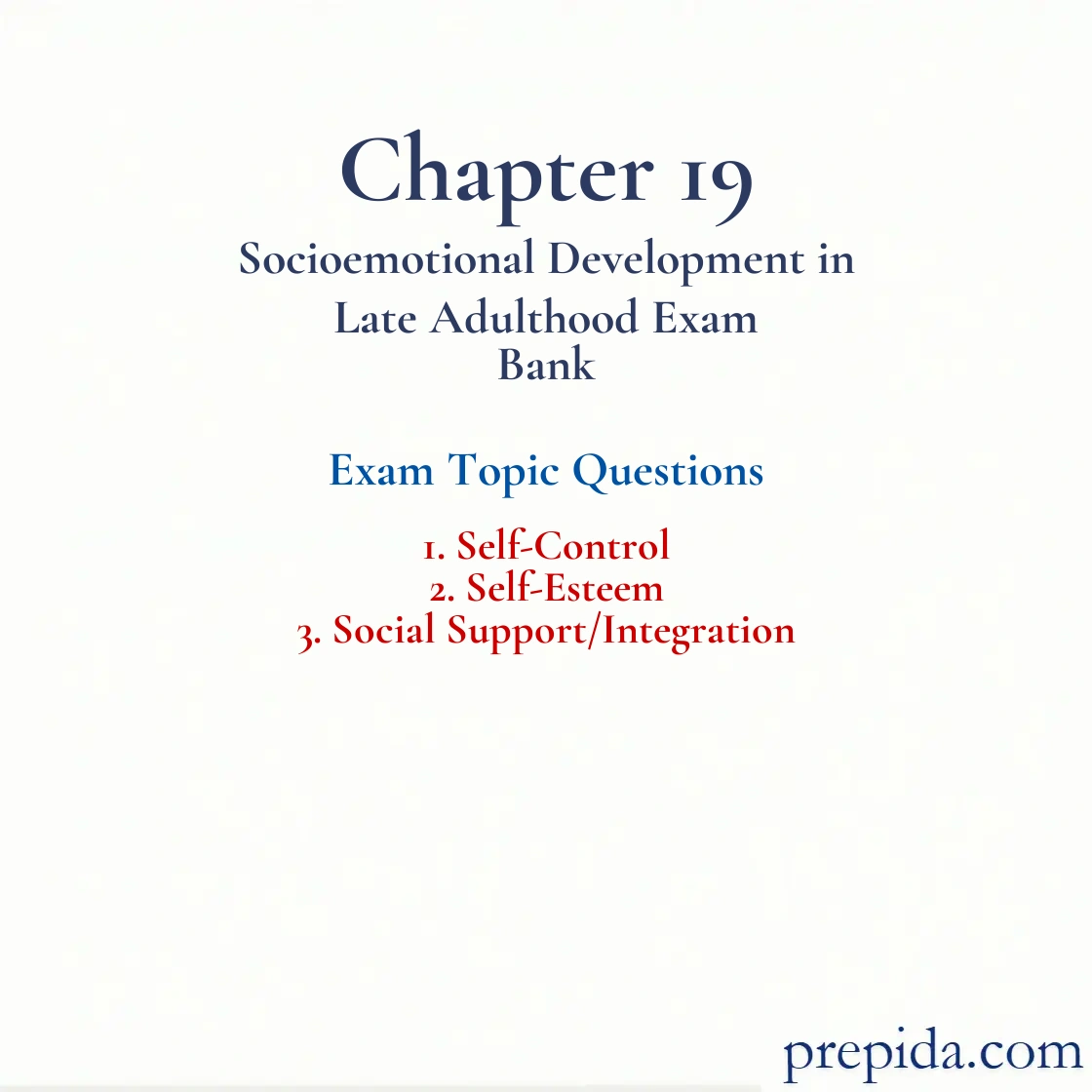 Master Exam Topics Self Control, Social Support, and Integration View Q A Exam Questions: Self-Control and Self-Esteem