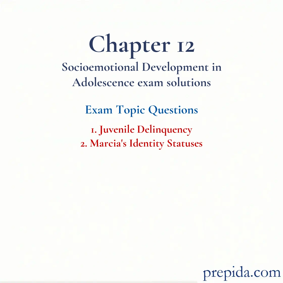 Test Preparation: Juvenile Delinquency