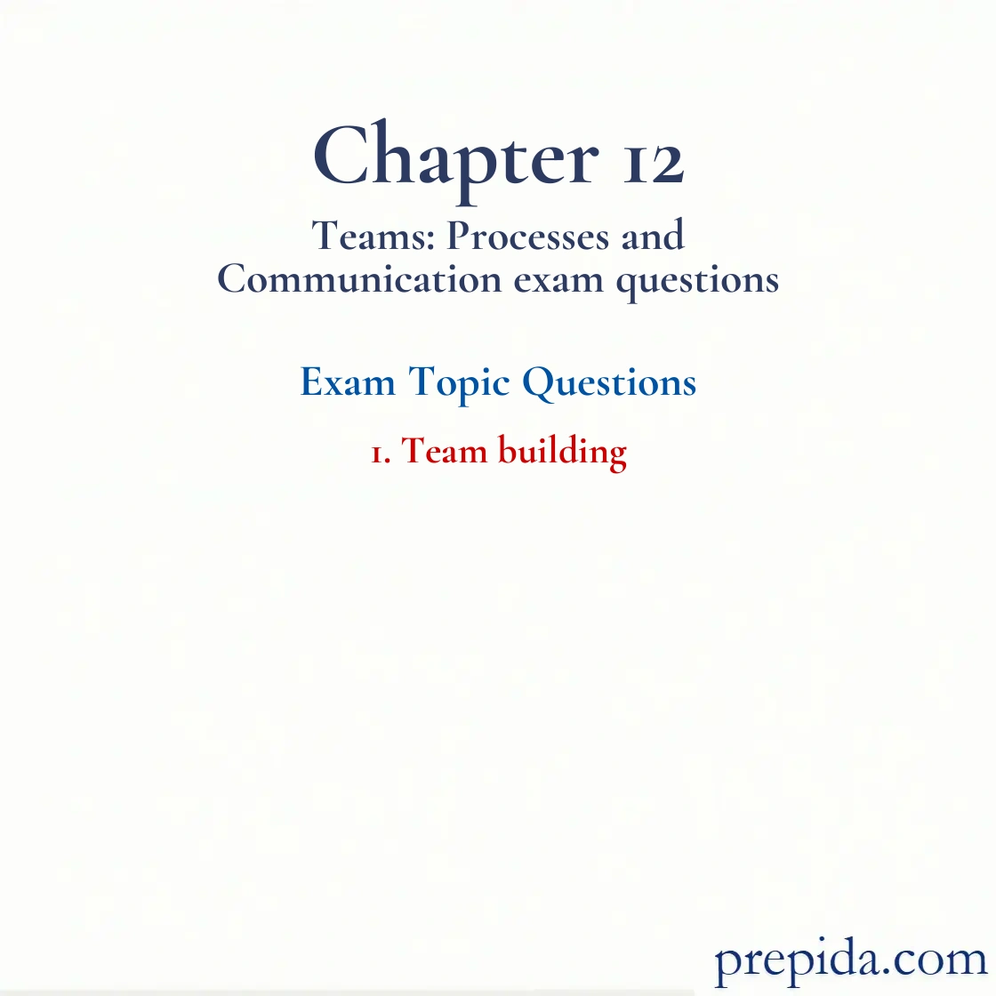 Mock Exam Effective Team Building in Organizations Team building Mock Exam