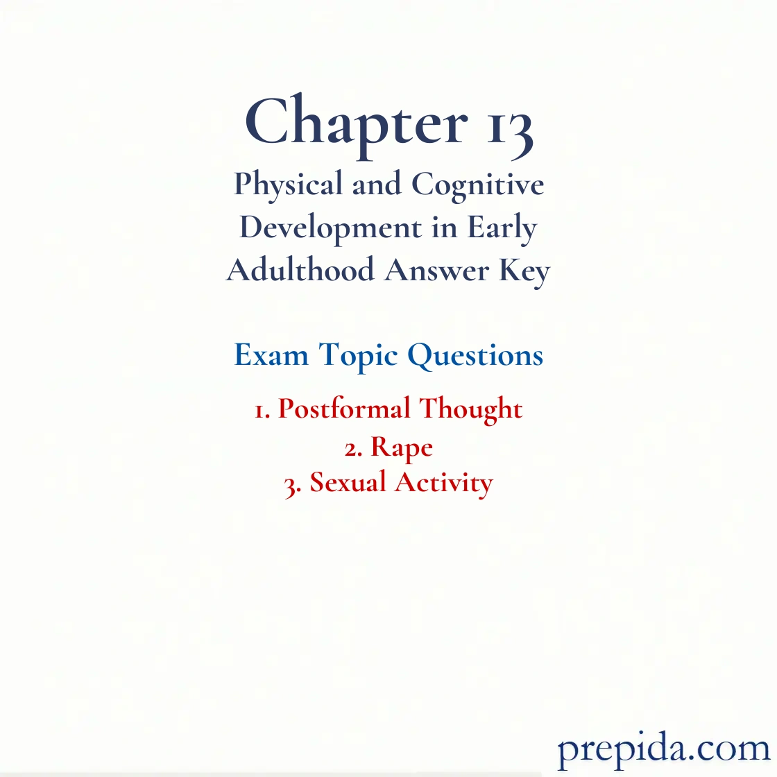 Obtain Exam Questions Postformal Thought, Rape and Sexual Activity Exam Answer Key: Postformal Thought and Rape