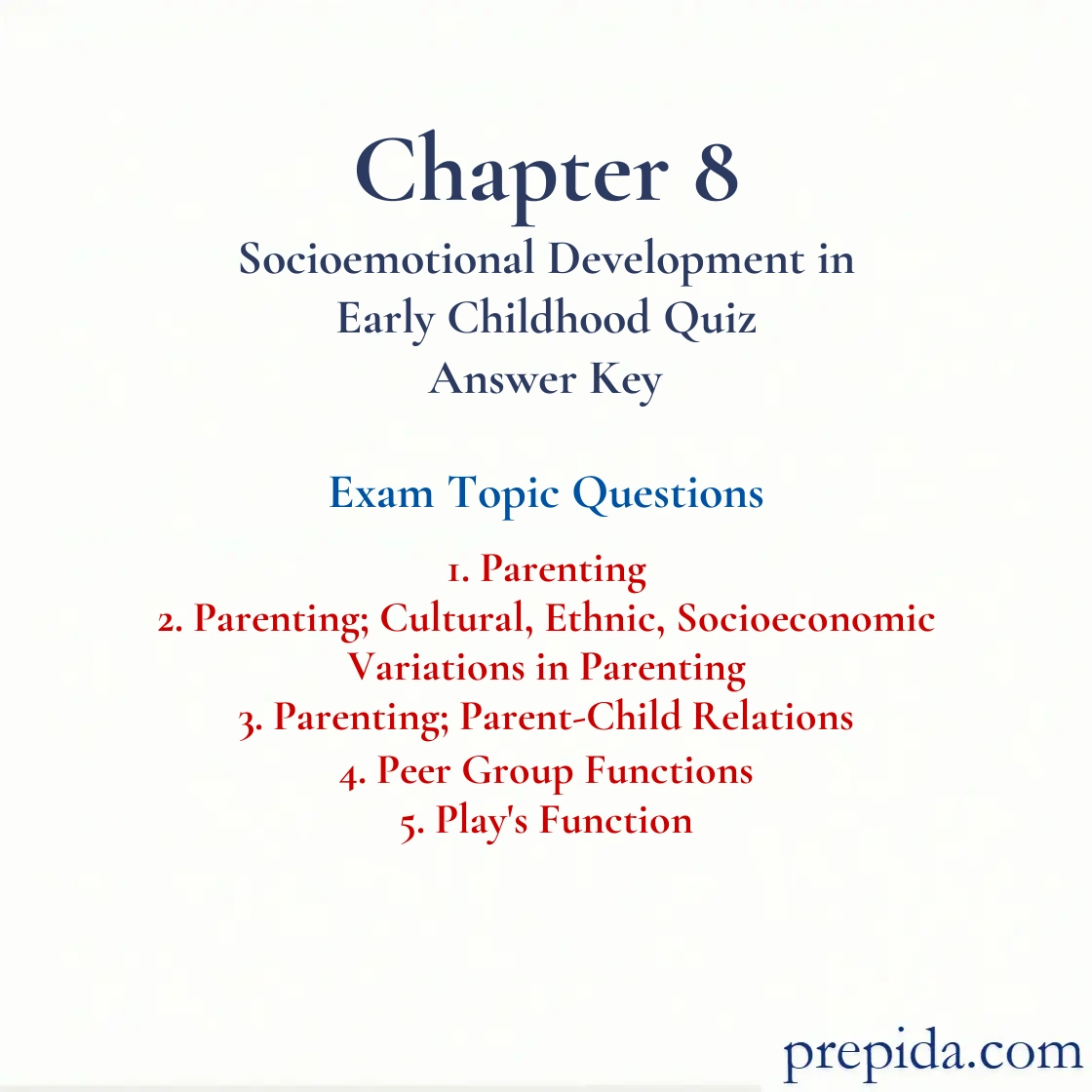 Secure Your Exam Questions Parenting and Play's Function MCQ Exam Answer Key: Parenting