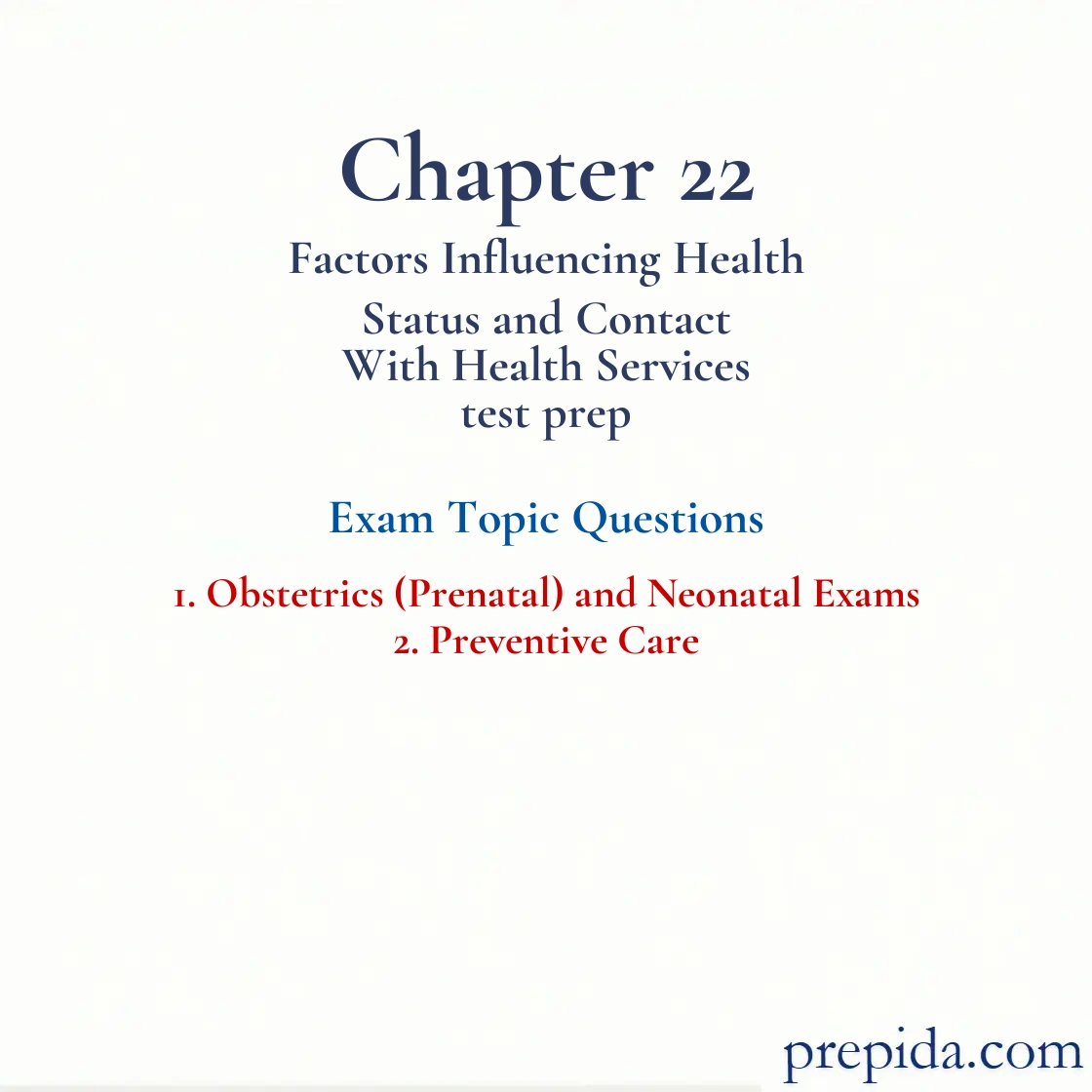Solved Exam Questions Prenatal, Neonatal Preventive Care chapter review questions: Obstetrics (Prenatal) and Neonatal Exams