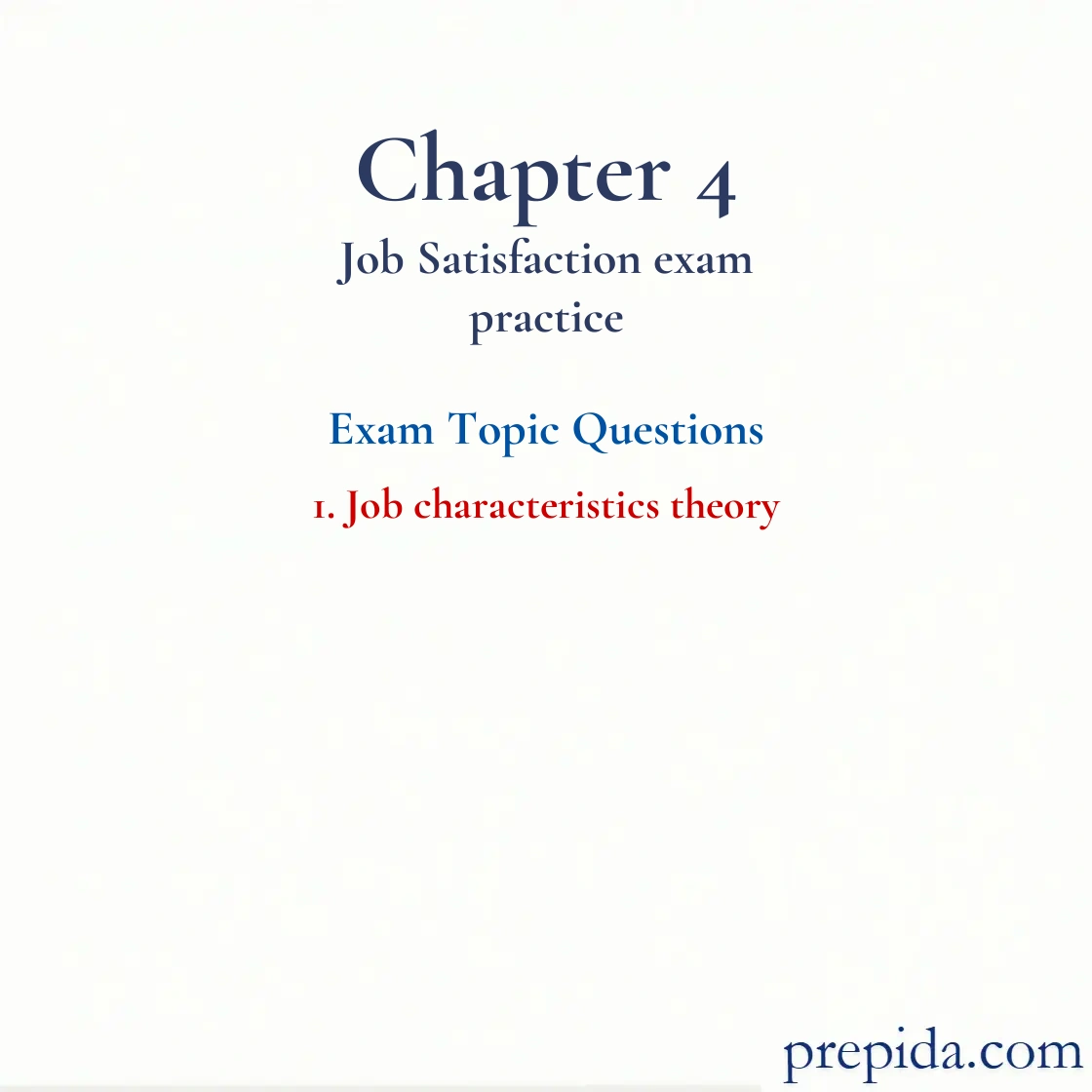 Take Advantage of MCQ Exam Bank Job characteristics theory Final Exam Job characteristics theory mock test