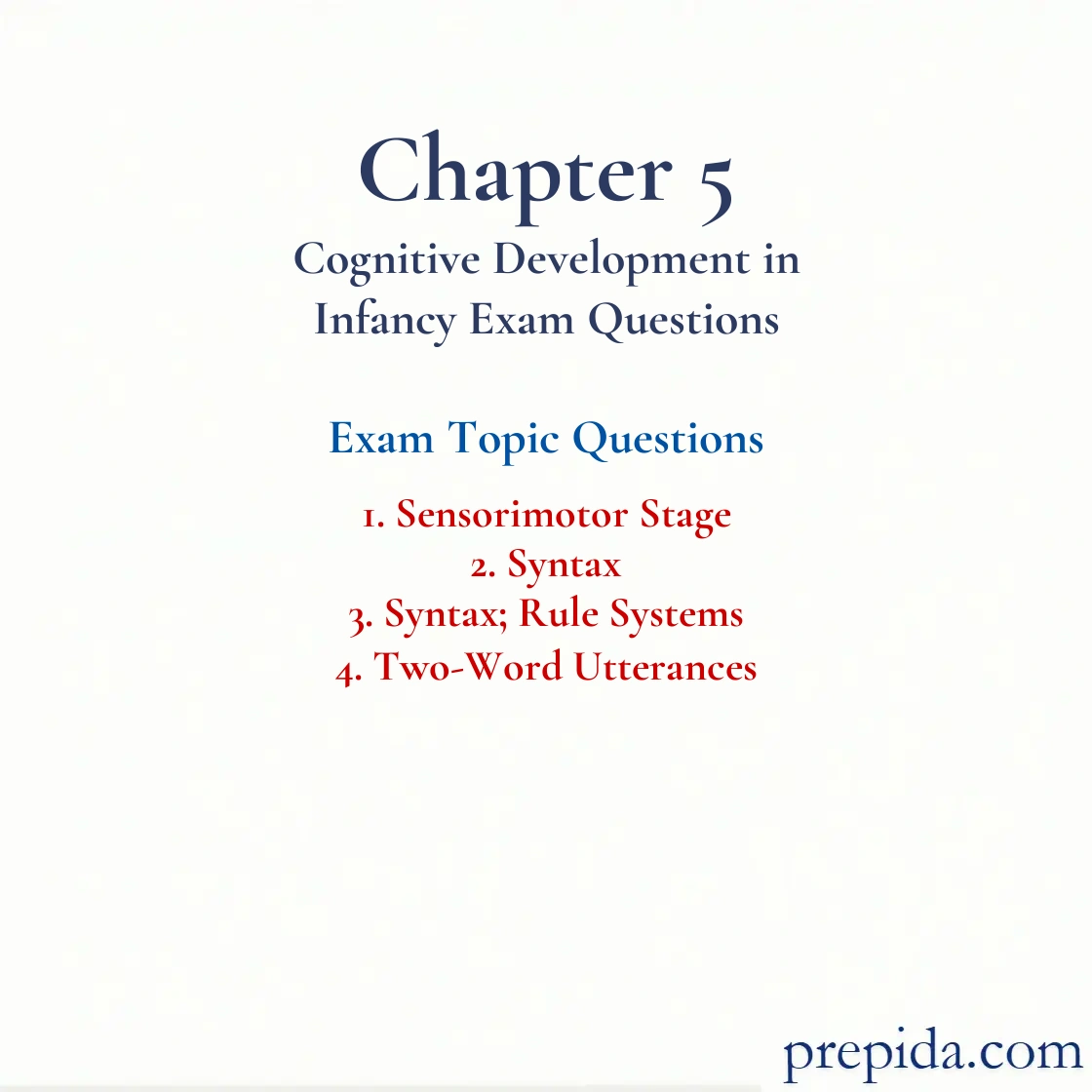 Take Advantage of MCQ Exam Bank Sensorimotor Stage Fianl Exam Discussion Questions: Sensorimotor Stage and Syntax
