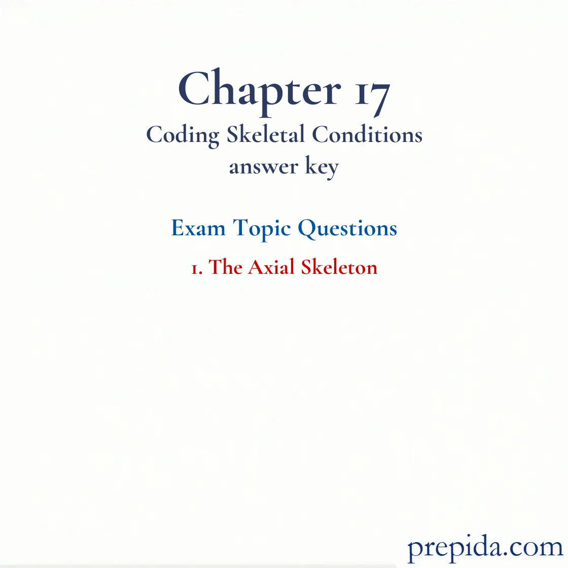 Unlock Access to Exam Bank The Axial Skeleton Answer Key Test Preparation: The Axial Skeleton