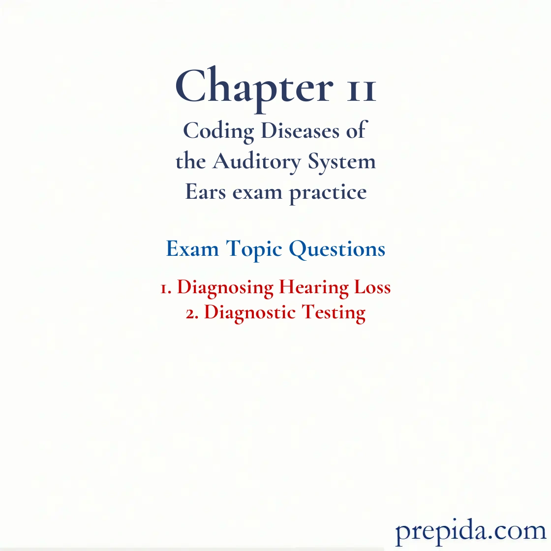 Quiz Answer Key: Diagnosing Hearing Loss and Diagnostic Testing