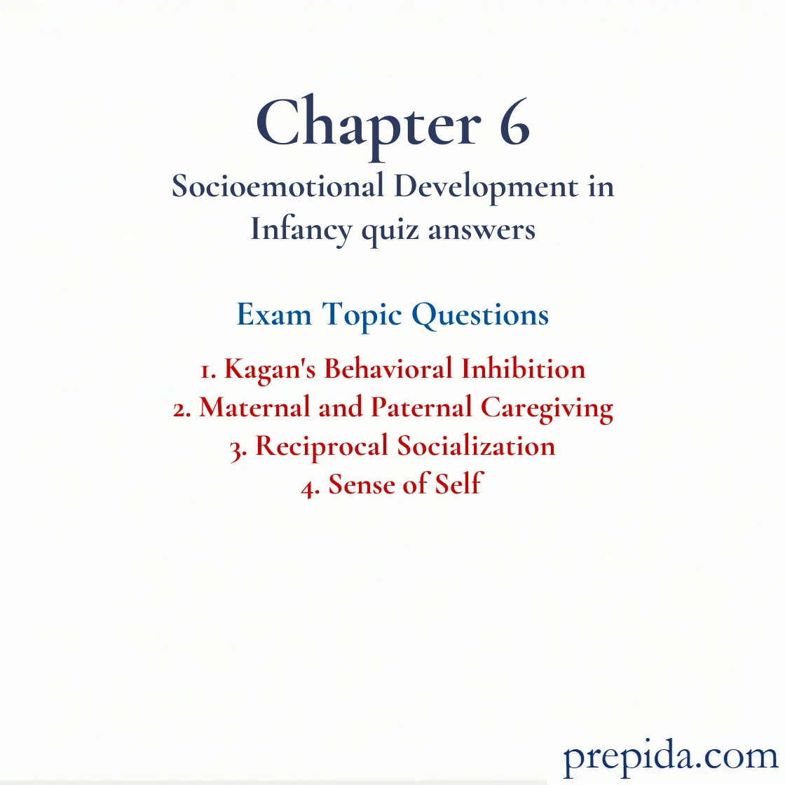 Unlock Exam Bank Reciprocal Socialization Exam Solutions Practice Exam: Kagan's Behavioral Inhibition