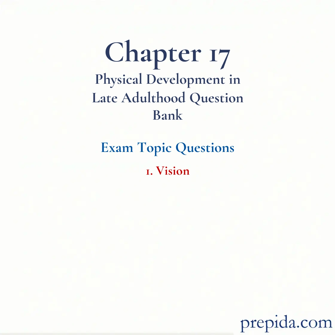 Unlock Exam Bank Topic Vision Insights from Questions Chapter Quiz: Vision