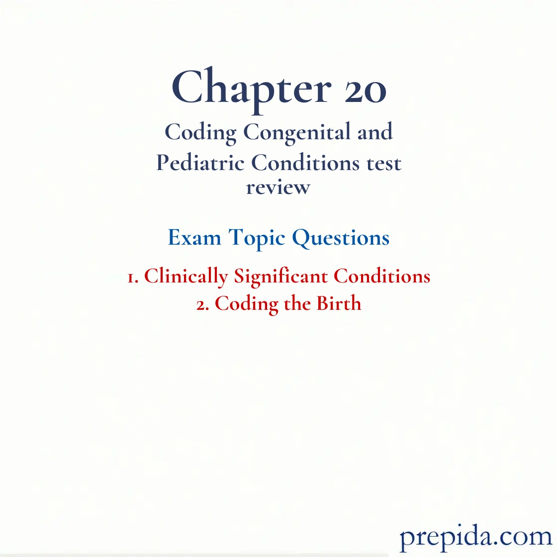 View Q A Chapter 20 Coding Congenital and Pediatric Conditions Exam Answer Key: Clinically Significant Conditions